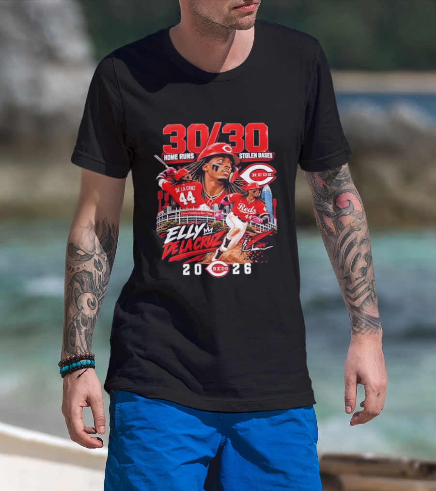 30 30 Home Runs Stolen Bases Elly De La Cruz Cincinnati Reds 44 Great American Ball Park 2026 T-Shirt