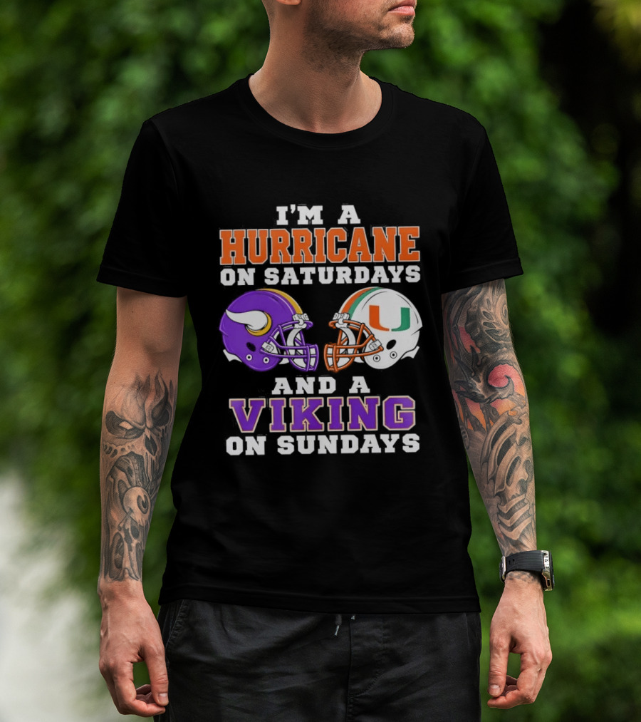 I'm A Hurricane On Saturdays And A Viking On Sundays Helmet Mindset T-Shirt