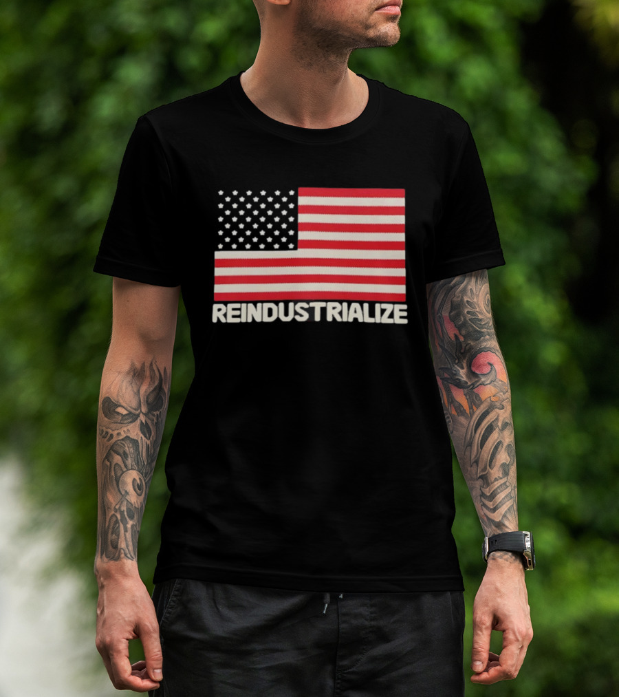 Reindustrialize United States Flag Stars And Stripes T-Shirt