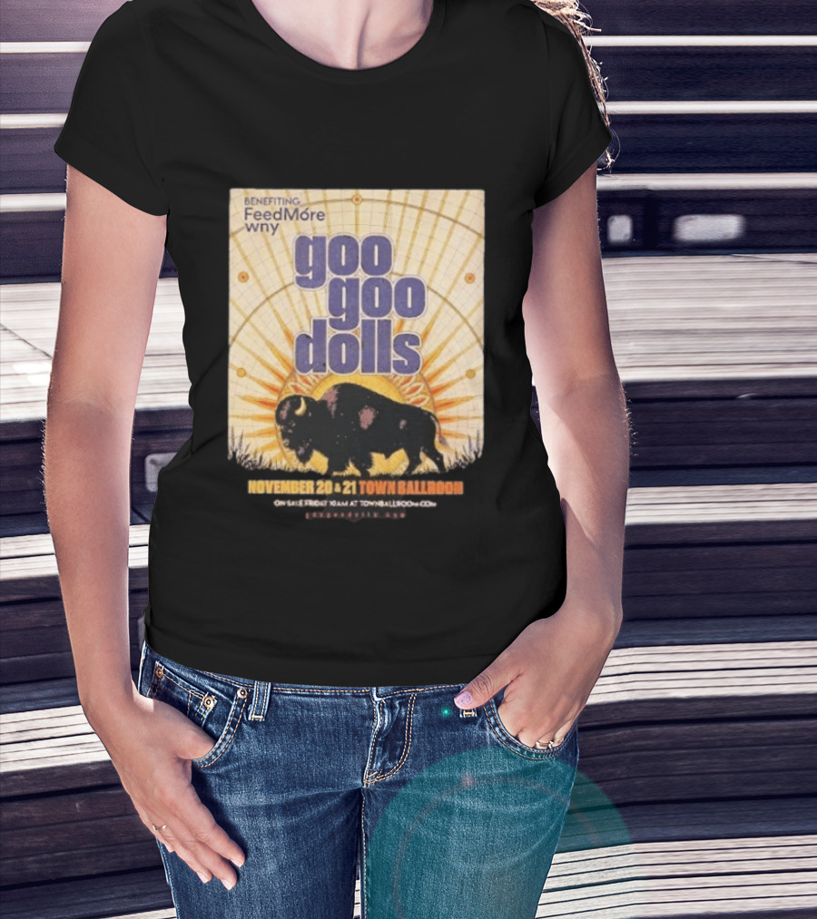 Goo Goo Dolls Town Ballroom Buffalo Event November 20 21 2026 Benefiting FeedMore WNY T-Shirt