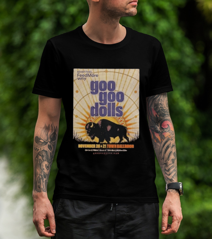 Goo Goo Dolls Town Ballroom Buffalo Event November 20 21 2026 Benefiting FeedMore WNY T-Shirt