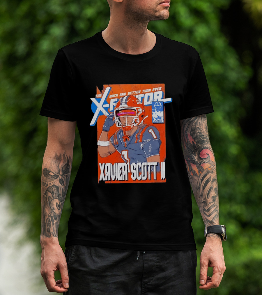 Xavier Scott II X Factor Back And Better Than Ever T-Shirt