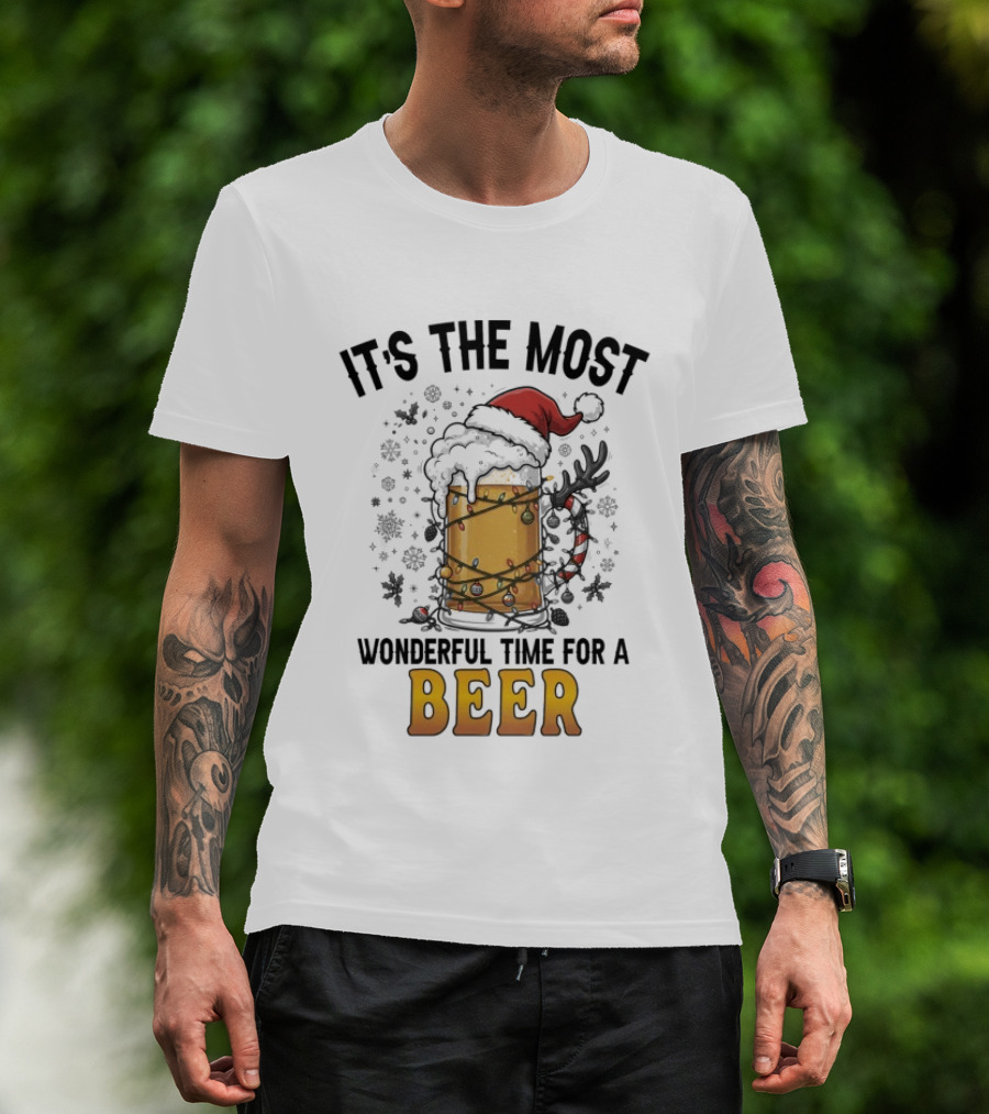 It's The Most Wonderful Time For A Beer Christmas Santa Hat Festive Cheers T-Shirt