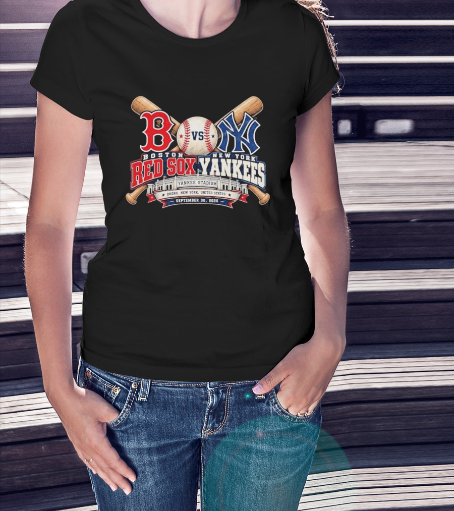 Boston Red Sox Vs New York Yankees Yankee Stadium Bronx September 30 2026 T-Shirt