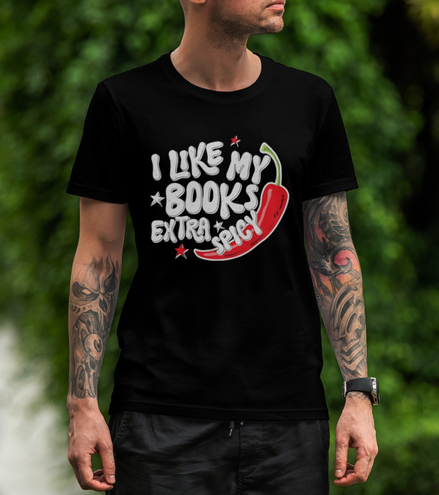 I Like My Books Extra Spicy Pepper Stars T-Shirt