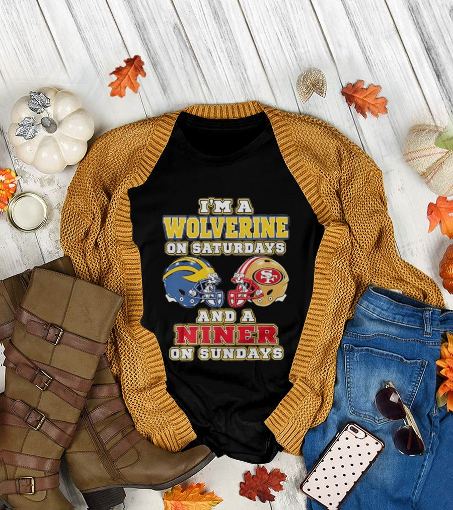 I'm A Wolverine On Saturdays And A Niner On Sundays Football Helmets T-Shirt