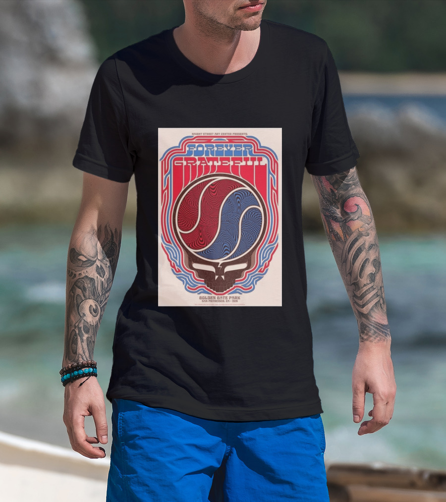 Forever Grateful Haight Street Art Center Golden Gate Park San Francisco CA 2026 T-Shirt