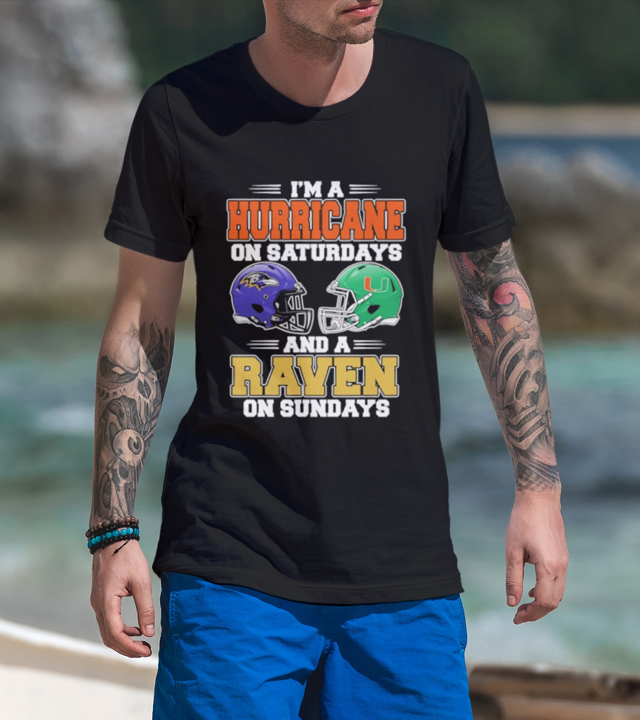 I'm A Hurricane On Saturdays And A Raven On Sundays Football Helmets T-Shirt