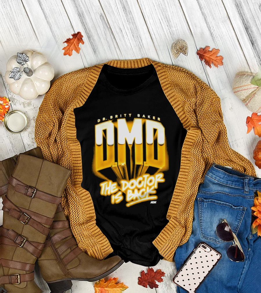 Dr Britt Baker DMD The Doctor Is Back AEW Wrestling T-Shirt