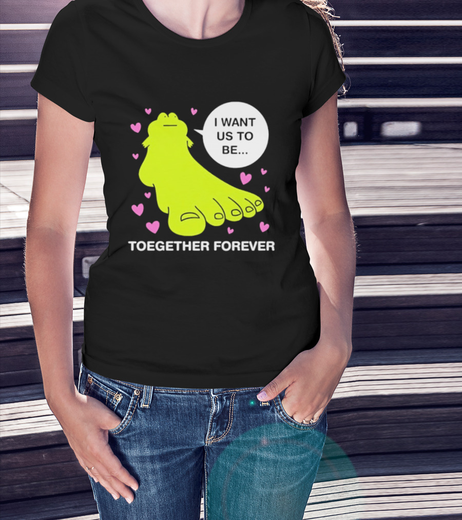 Frog I Want Us To Be Toegether Forever Pink Hearts T-Shirt