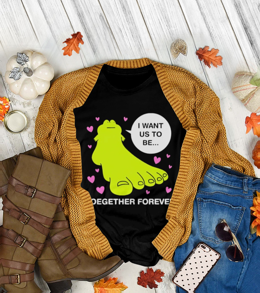 Frog I Want Us To Be Toegether Forever Pink Hearts T-Shirt