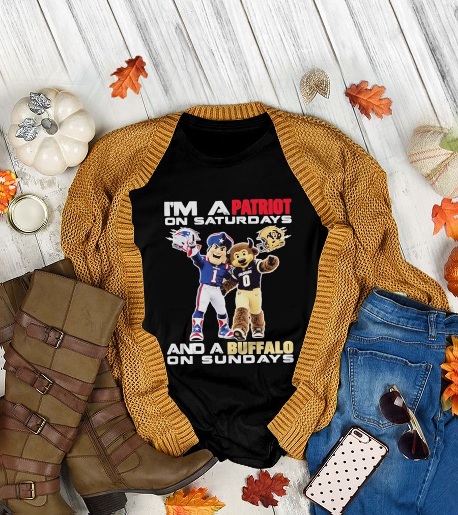 I'm A Patriot On Saturdays And A Buffalo On Sundays New England Patriots Colorado Buffaloes Football Mascots T-Shirt