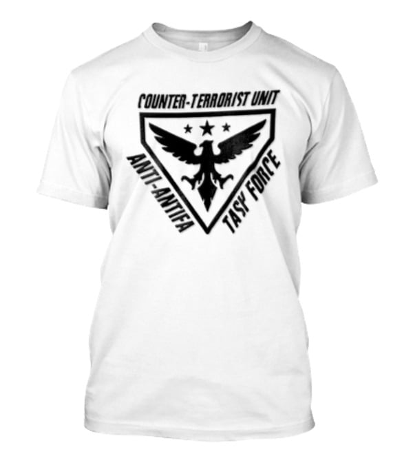 Counter Terrorist Unit Anti Antifa Task Force Eagle T-Shirt