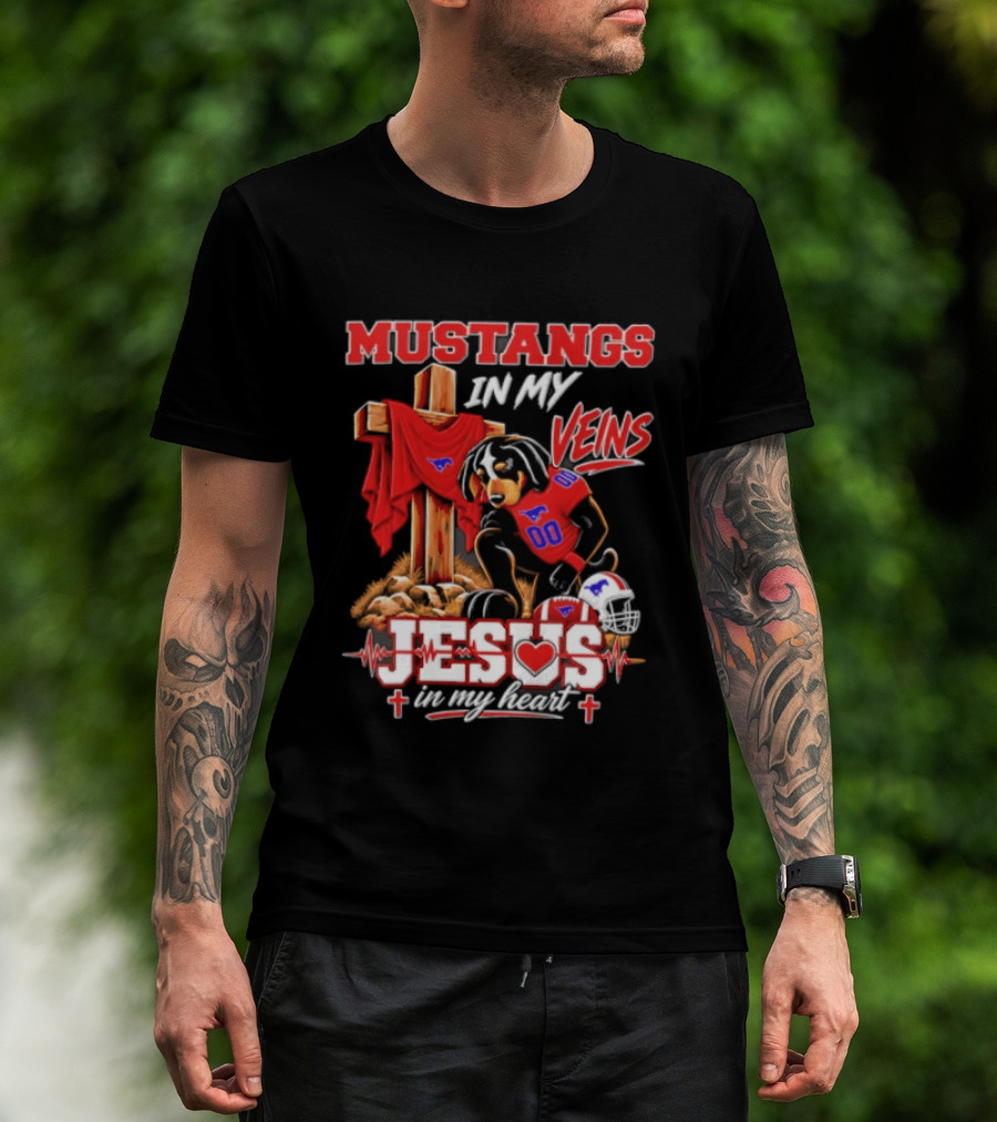 Mustangs In My Veins Football Faith Jesus In My Heart T-Shirt