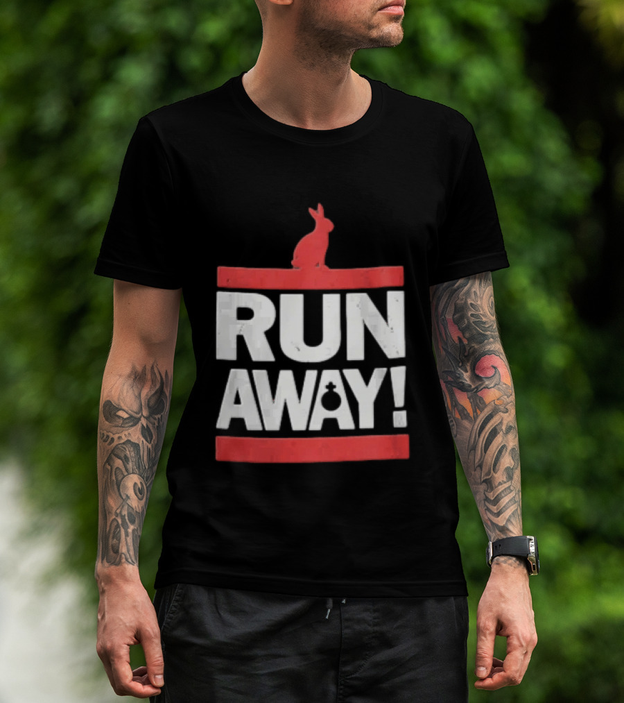 RUN AWAY Rabbit Bold Text And Red Accents T-Shirt