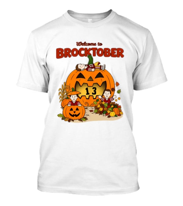 Welcome To Brocktober Pumpkin 13 Fall Festival T-Shirt