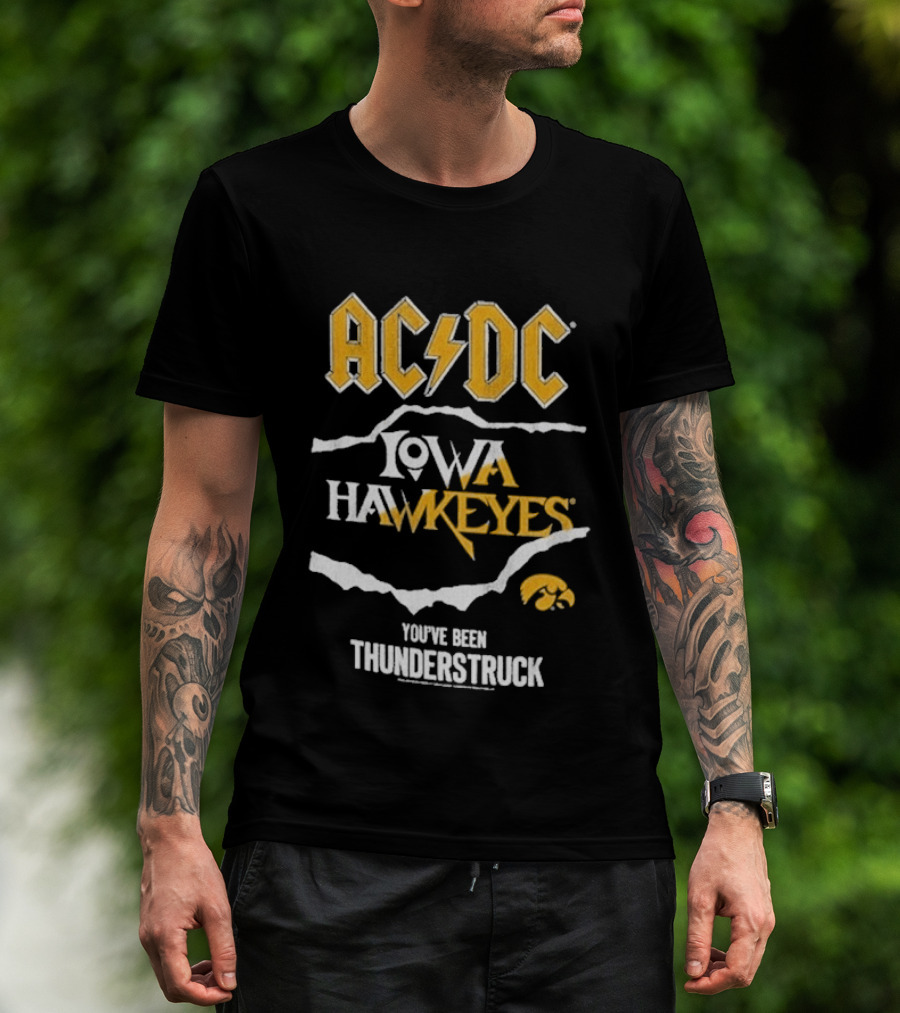 ACDC Iowa Hawkeyes You've Been Thunderstruck T-Shirt