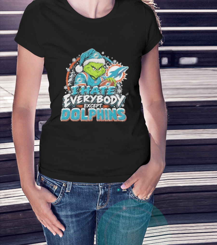 Original Miami Dolphins Grinch I Hate Everybody Except Dolphins Fans Christmas Holiday T-Shirt