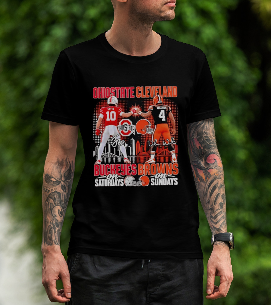 Ohio State Cleveland Buckeyes Browns Sayin Watson Saturdays Sundays T-Shirt
