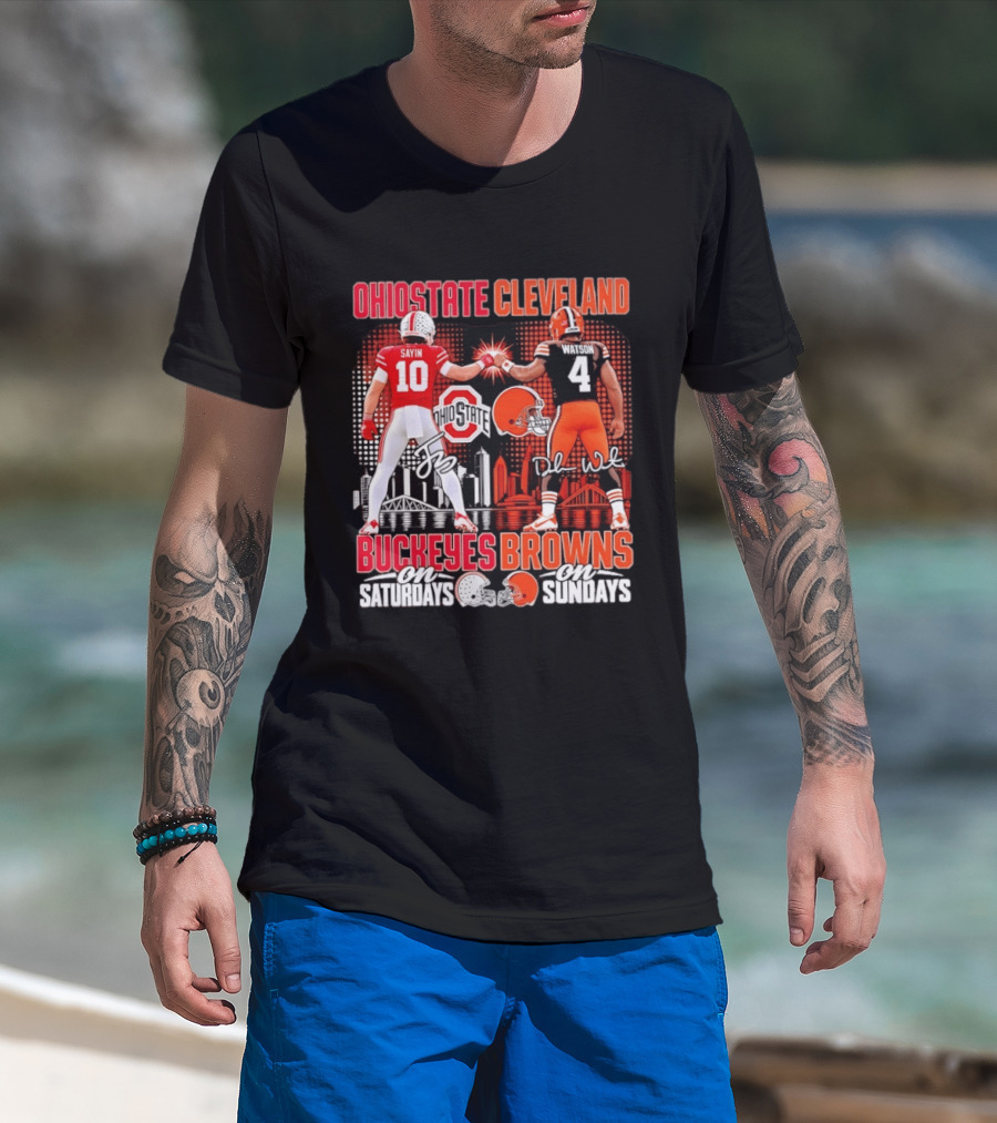 Ohio State Cleveland Buckeyes Browns Sayin Watson Saturdays Sundays T-Shirt