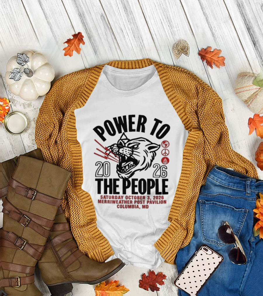 Power To The People Tom Morello Merriweather Post Pavilion Columbia MD October 3 2026 T-Shirt