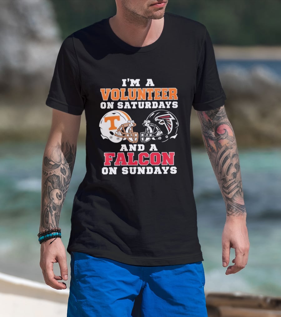 I'm A Volunteer On Saturdays Tennessee Fan Falcons Supporter On Sundays T-Shirt