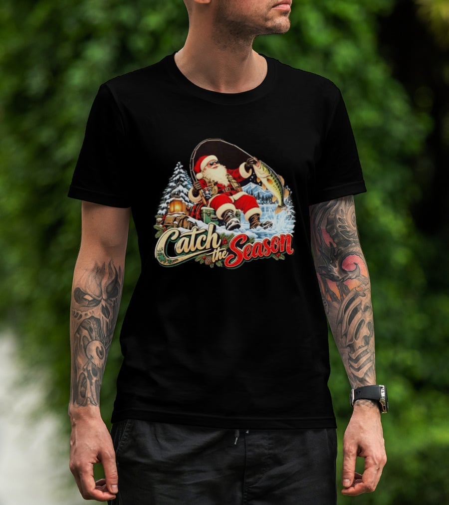 Catch The Season Santa Claus Fishing Christmas Snowy Scene T-Shirt