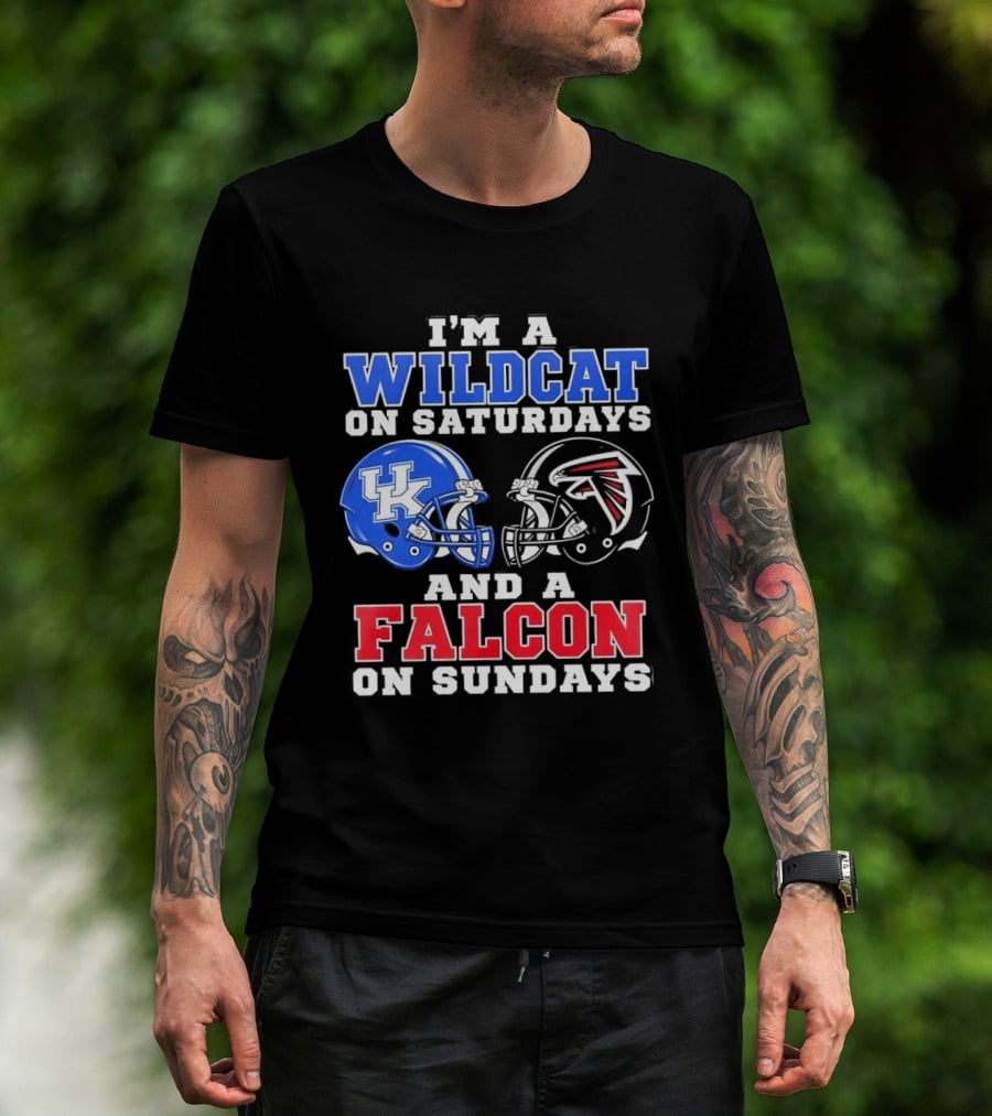 I'm A Wildcat On Saturdays And A Falcon On Sundays Kentucky And Atlanta Football Fan Gear T-Shirt