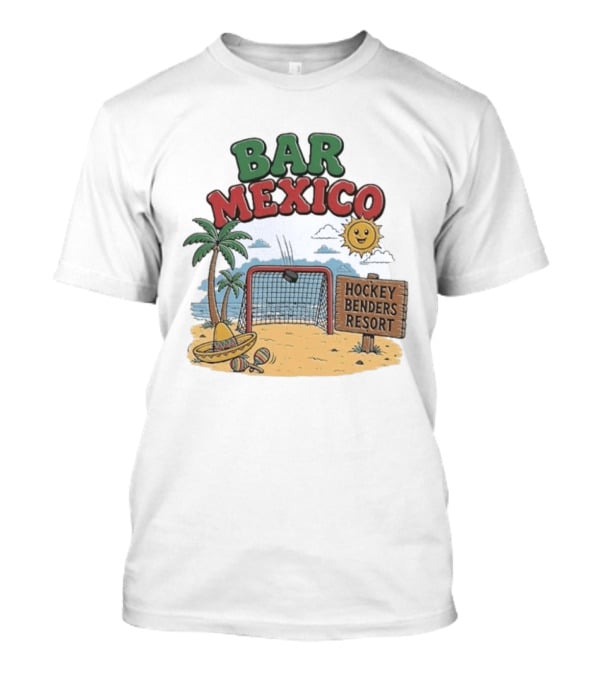 Bar Mexico Hockey Benders Resort Beach Fun With Palm Trees And Sombrero T-Shirt
