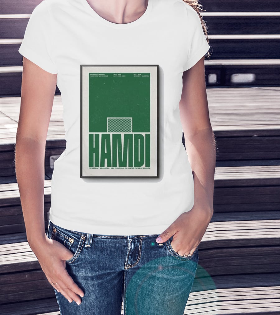 Hamdi The Regency Ballroom San Francisco Oct 2 3 2026 Soccer T-Shirt