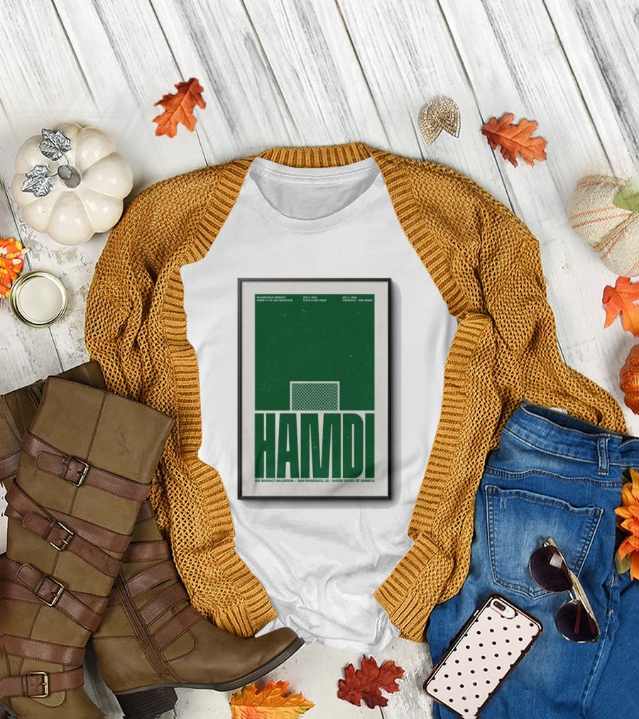 Hamdi The Regency Ballroom San Francisco Oct 2 3 2026 Soccer T-Shirt