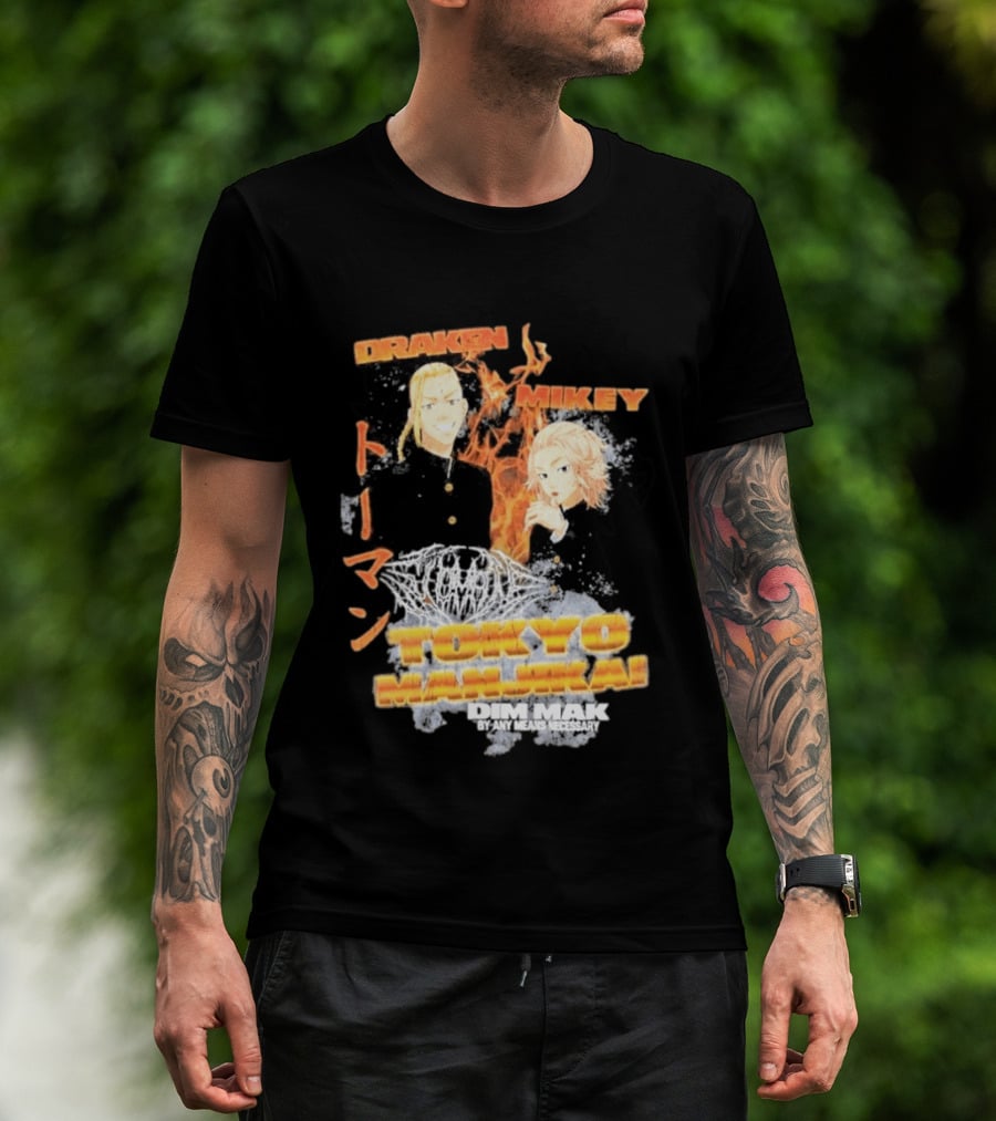 Draken Mikey Tokyo Manji Dim Mak By Any Means Necessary T-Shirt
