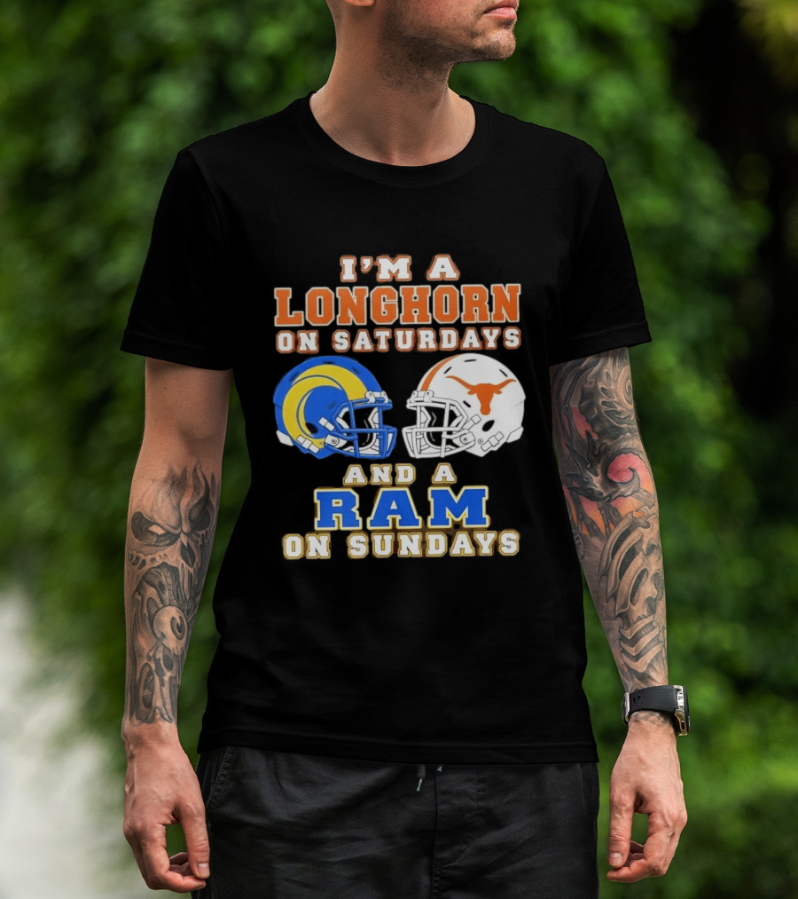I'm A Longhorn On Saturdays And A Ram On Sundays Football Helmets T-Shirt
