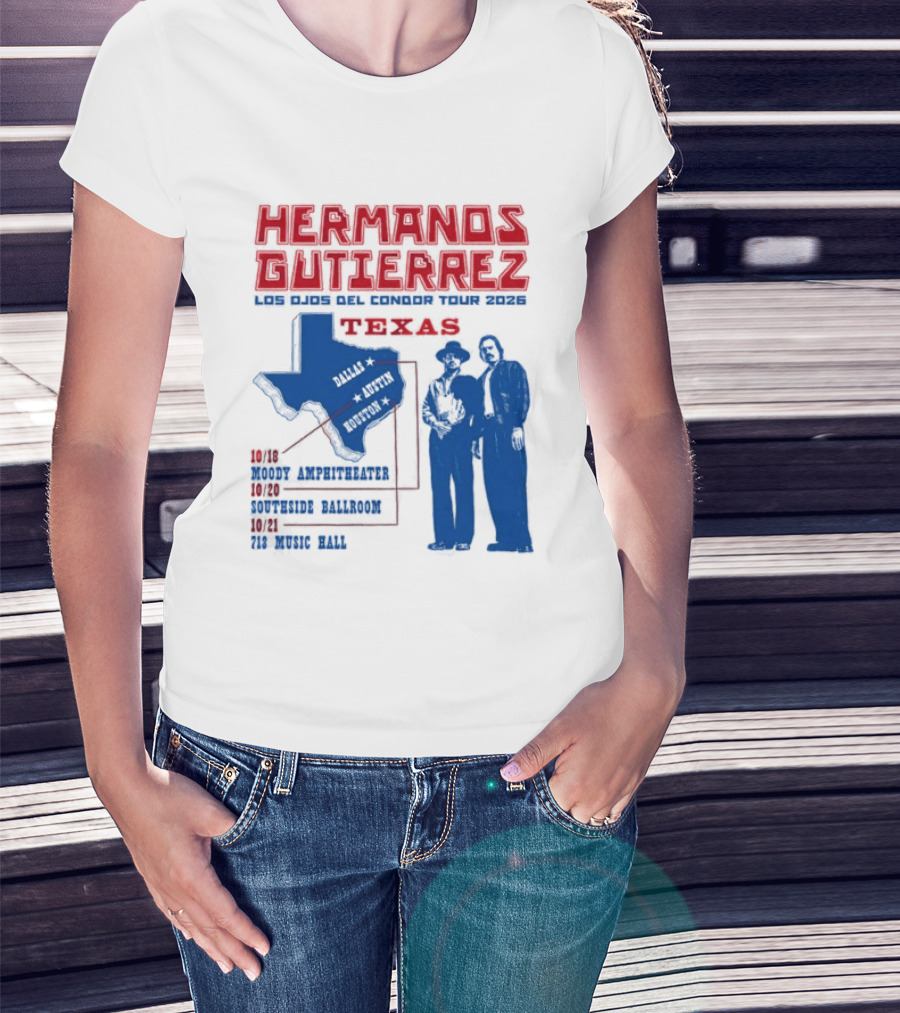 Hermanos Gutierrez Texas Los Ojos Condor Tour Dates October 18 Austin 20 Houston 21 Dallas 2026 T-Shirt
