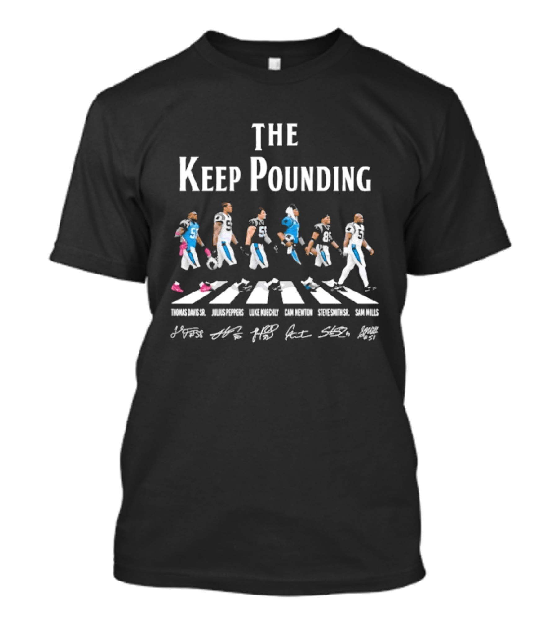 Carolina Panthers The Keep Pounding Road Abbey Players Signatures T-Shirt