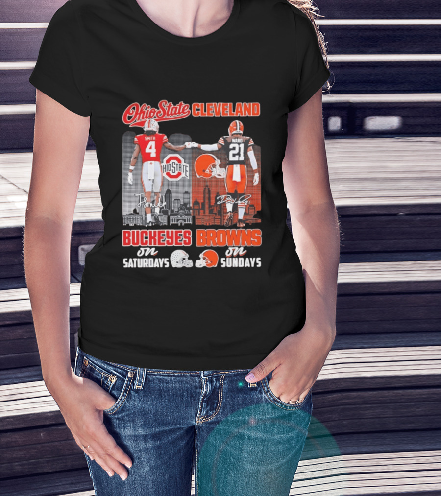 Ohio State Buckeyes Saturdays Cleveland Browns Sundays Ohio State Cleveland Smith Ward T-Shirt