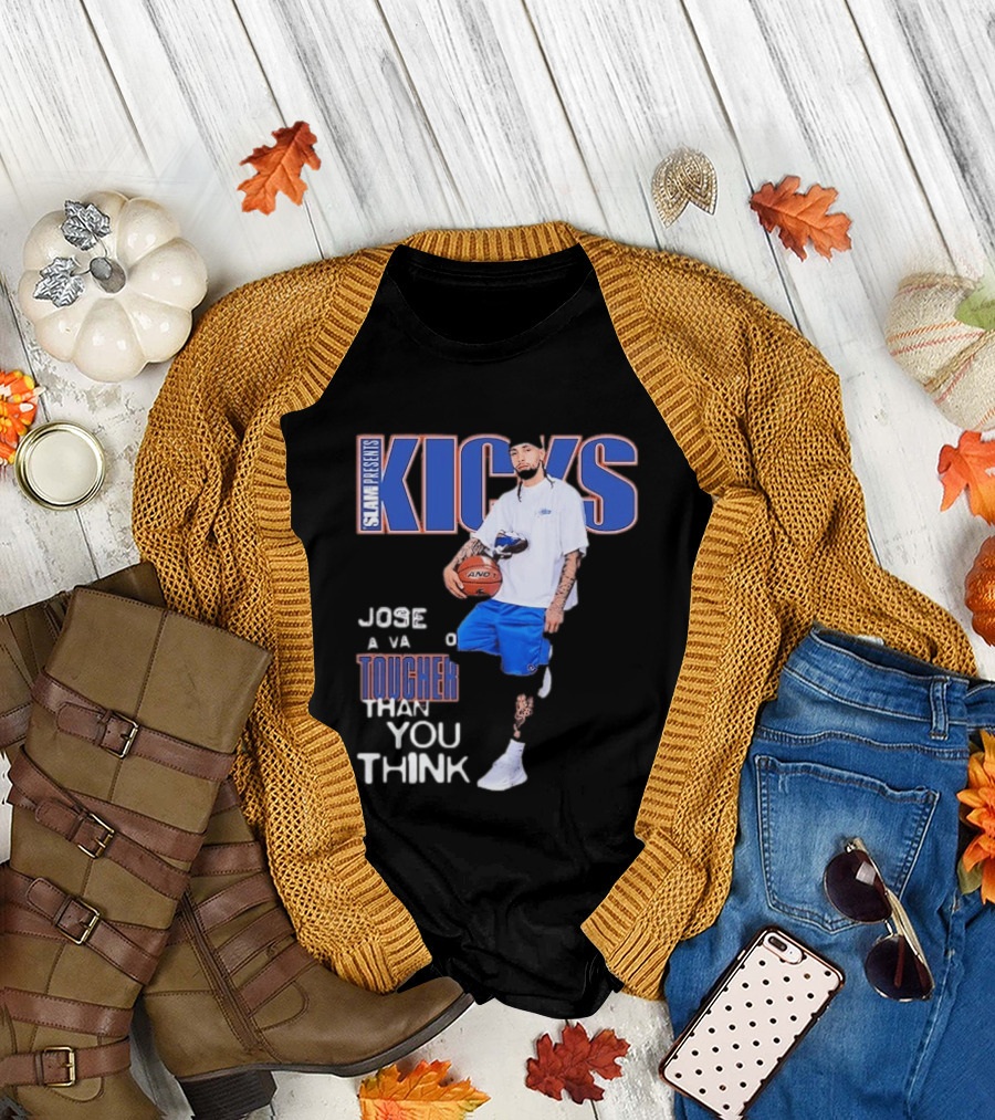 Slam Presents Kicks Jose Alvarado Tougher Than You Think New York Knicks T-Shirt
