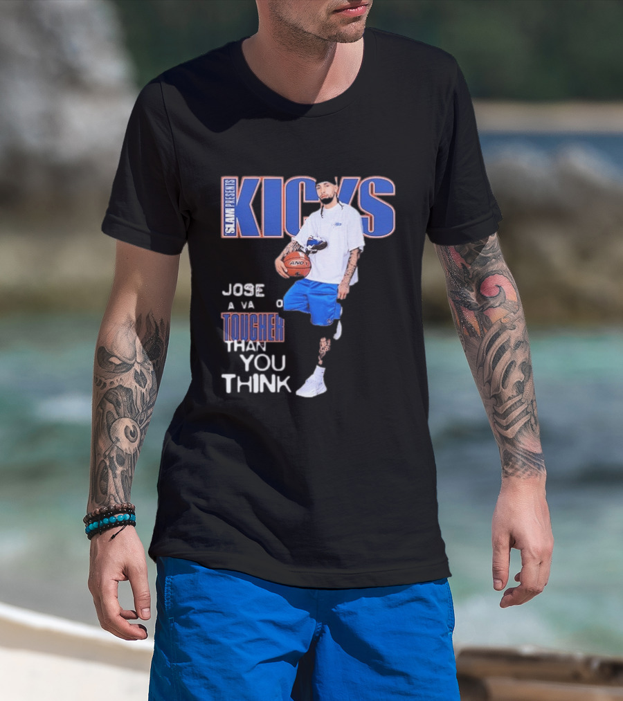 Slam Presents Kicks Jose Alvarado Tougher Than You Think New York Knicks T-Shirt