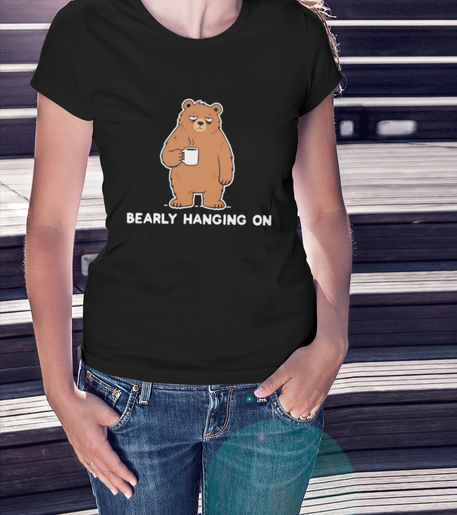 Bearly Hanging On Coffee Bear Cartoon T-Shirt