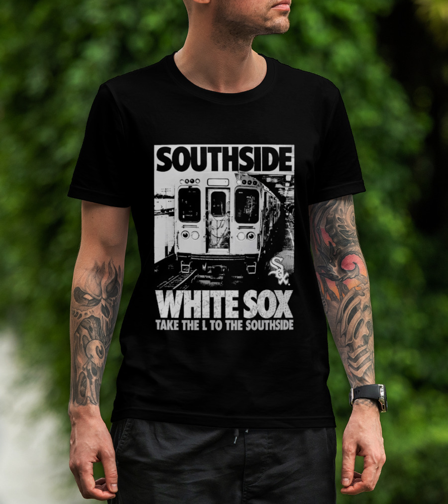 Southside Chicago White Sox Take The L To The Southside Train Scene T-Shirt