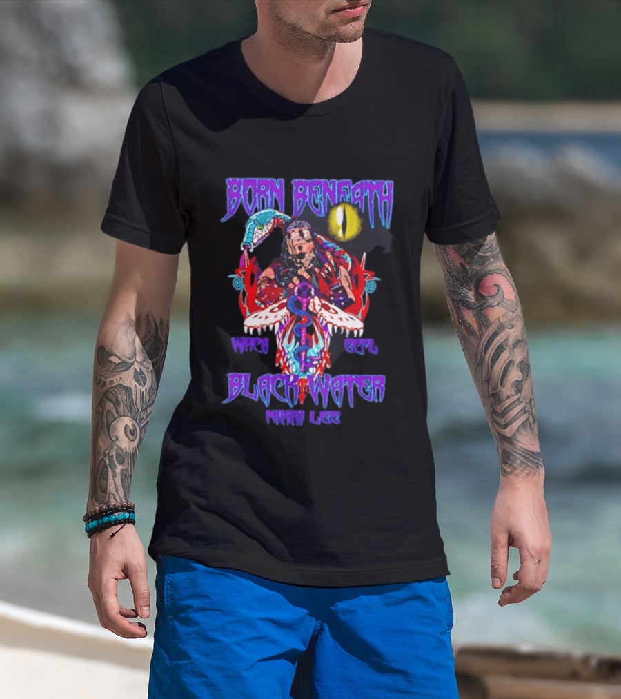 Born Beneath Black Water Nikki Lee Eye Fantasy T-Shirt