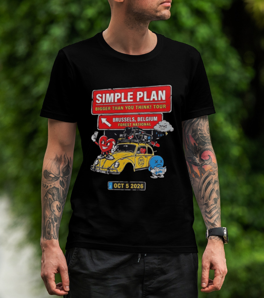 Simple Plan Bigger Than You Think Tour Brussels Belgium Forest National Oct 5 2026 T-Shirt