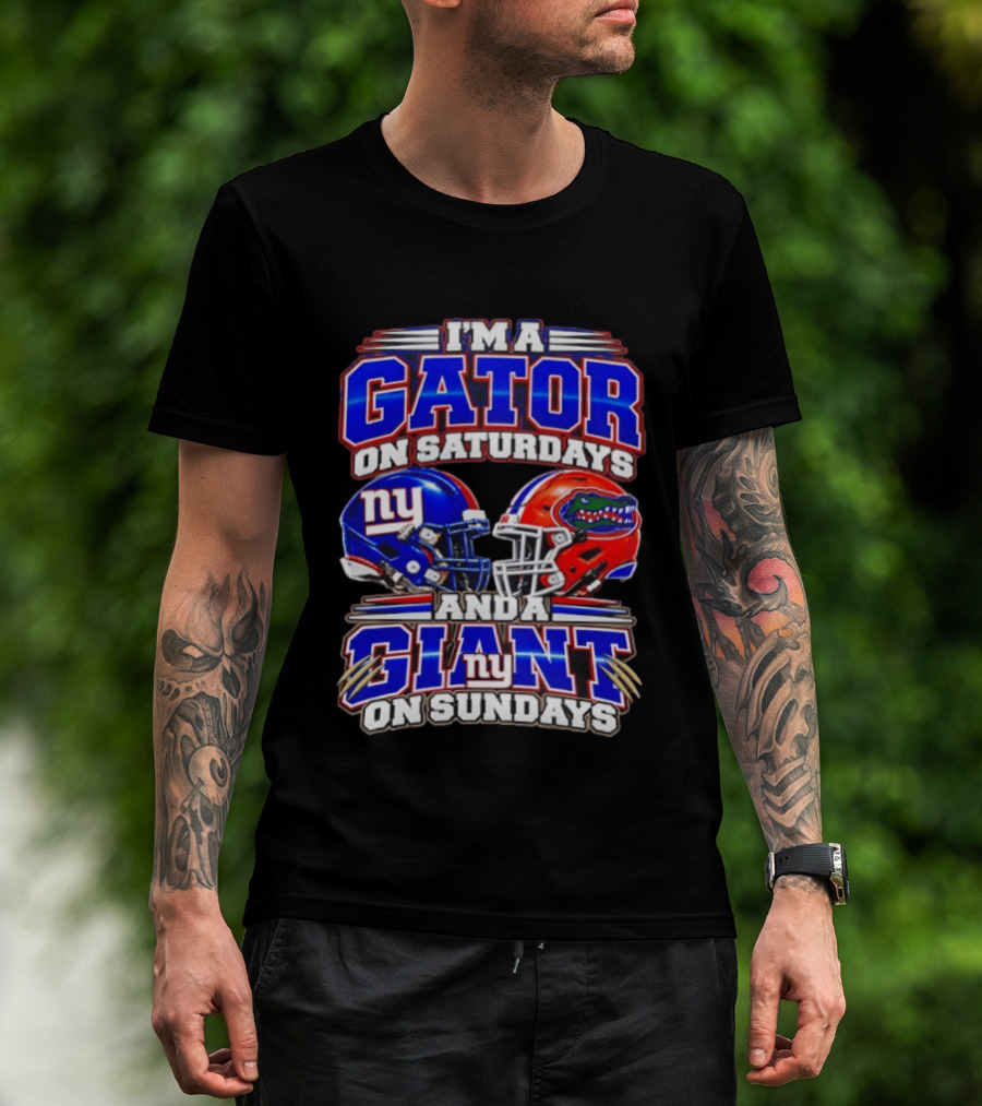 I'm A Gator On Saturdays And A Giant On Sundays NY Helmets T-Shirt