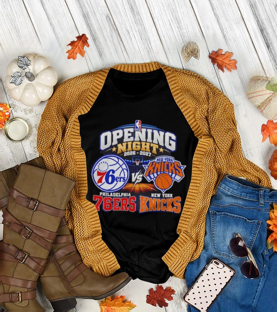 Philadelphia 76ers Vs New York Knicks NBA Opening Night 2026 2027 Matchup Event Highlights T-Shirt