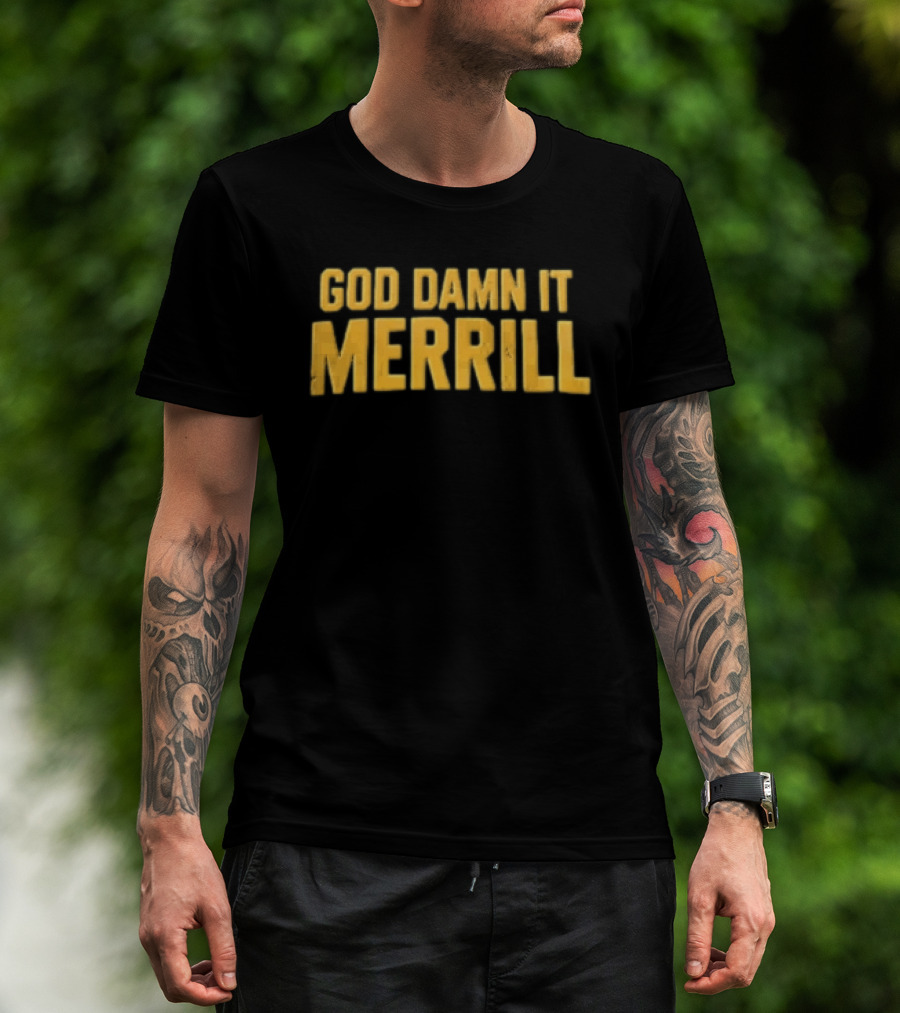 Merrill God Damn It Yellow Distressed Block Lettering T-Shirt
