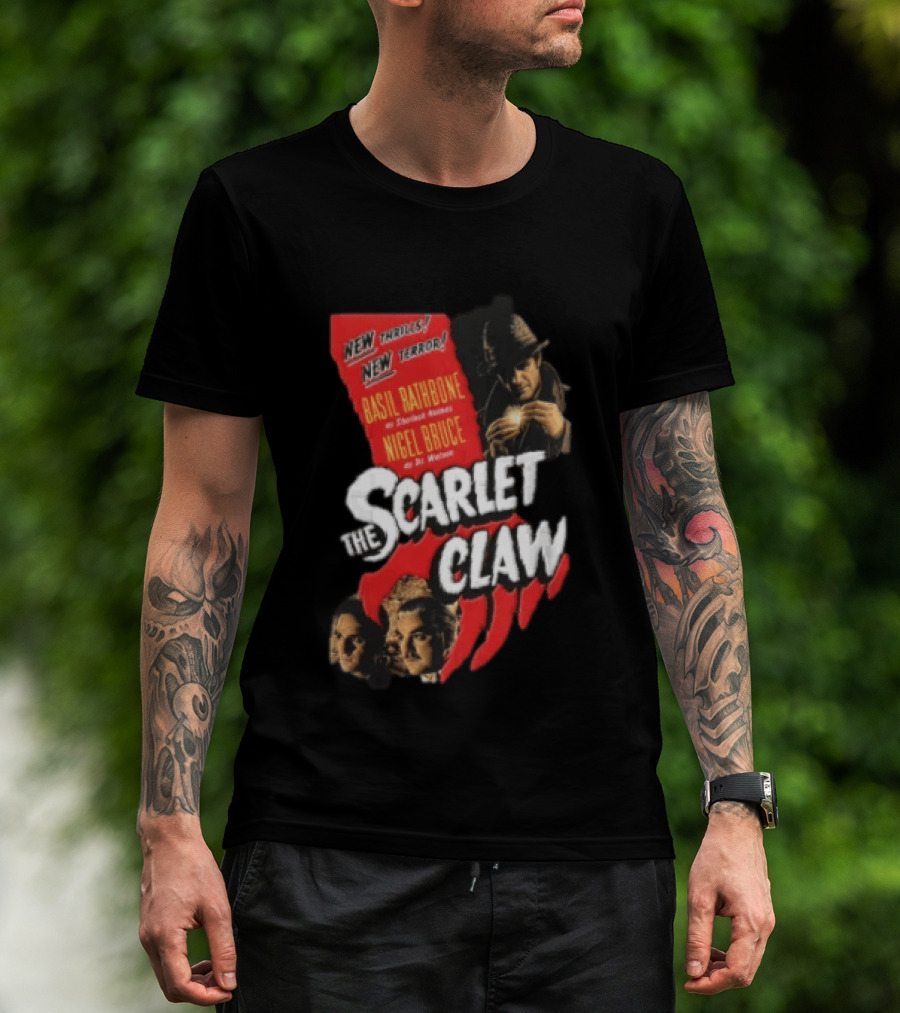 New Thrills New Terror Basil Rathbone Sherlock Holmes Nigel Bruce Dr Watson The Scarlet Claw T-Shirt