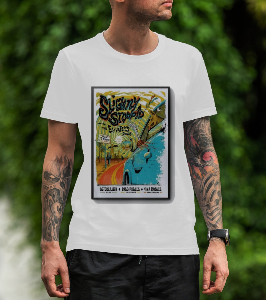 Slightly Stoopid And The Elovaters Concert Vina Robles Paso Robles CA Oct 8 2026 Road Trippin T-Shirt