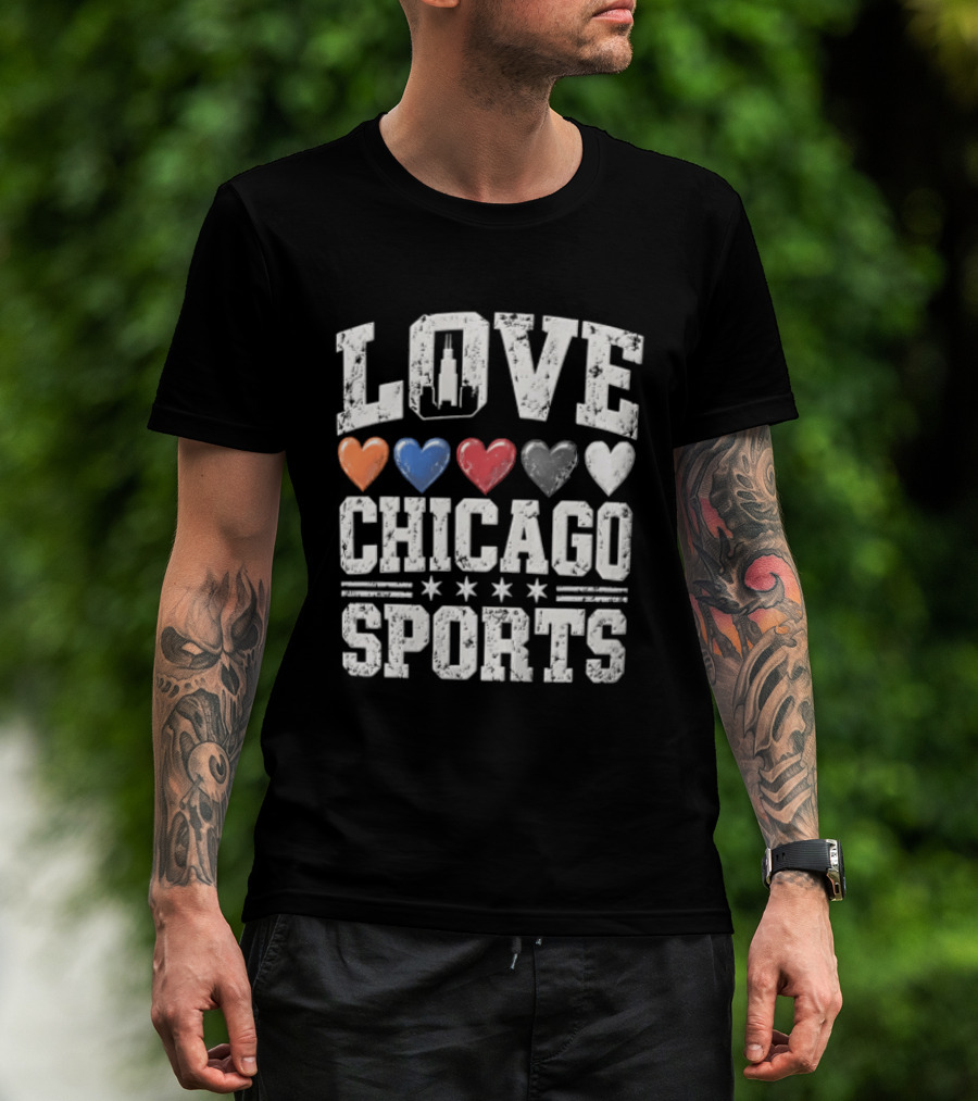 Love Chicago Sports Hearts Tower Stars T-Shirt