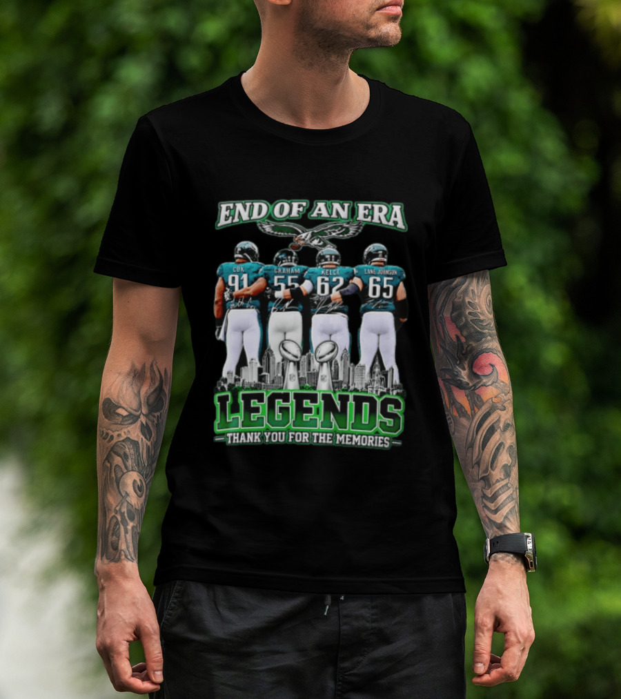 Philadelphia Eagles End Of An Era Legends Cox Graham Kelce Lane Johnson Thank You For The Memories T-Shirt