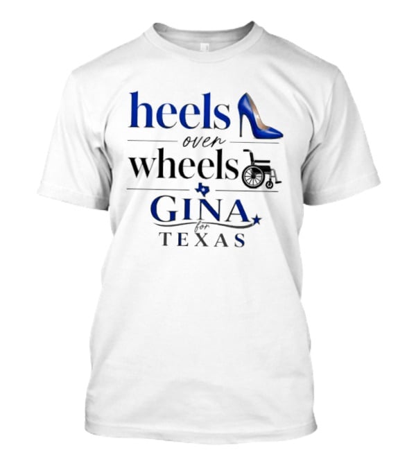 Heels Over Wheels Gina Texas T-Shirt